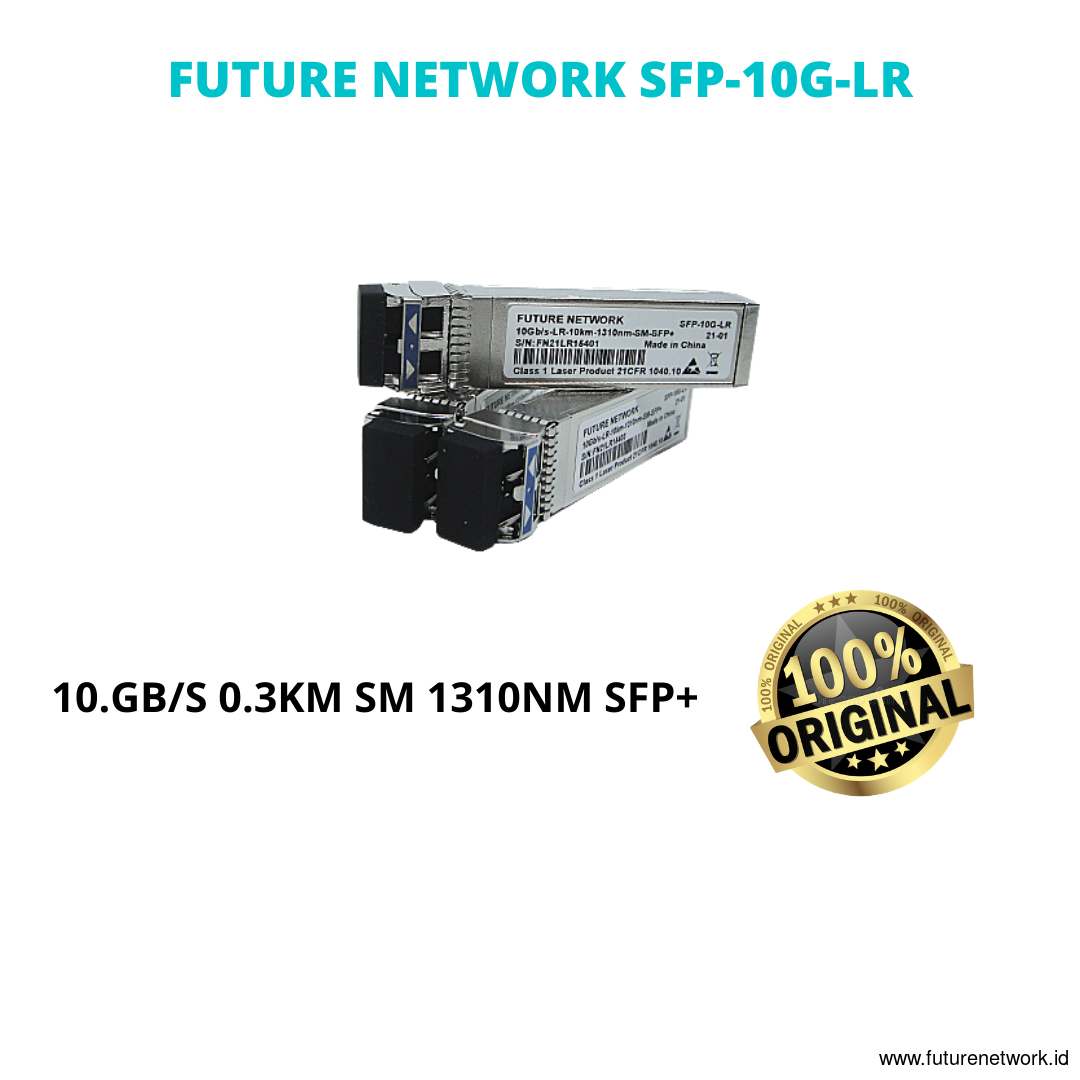 FUTURE NETWORK SFP-10G-LR
