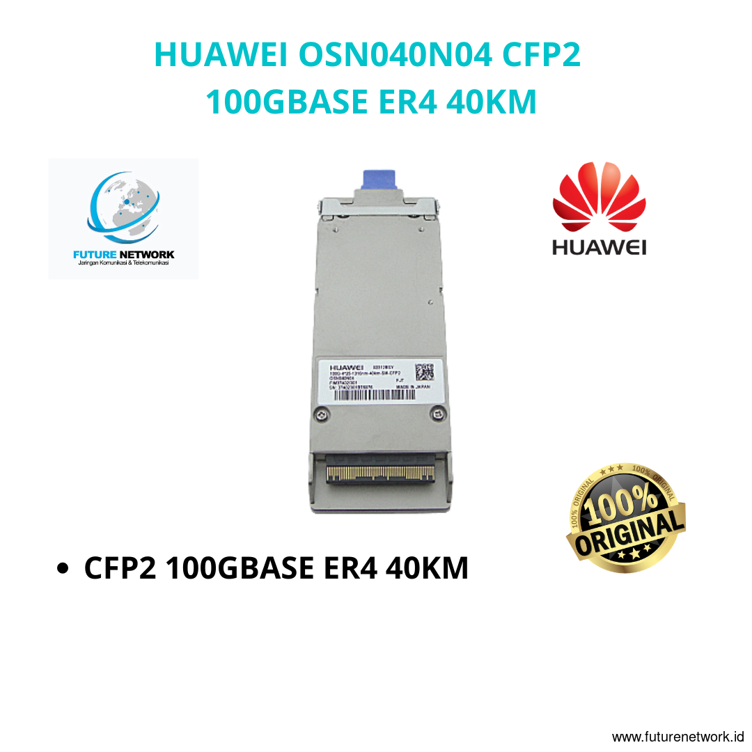 HUAWEI 0SN040N04-CFP2 100GBASE-ER4-40KM