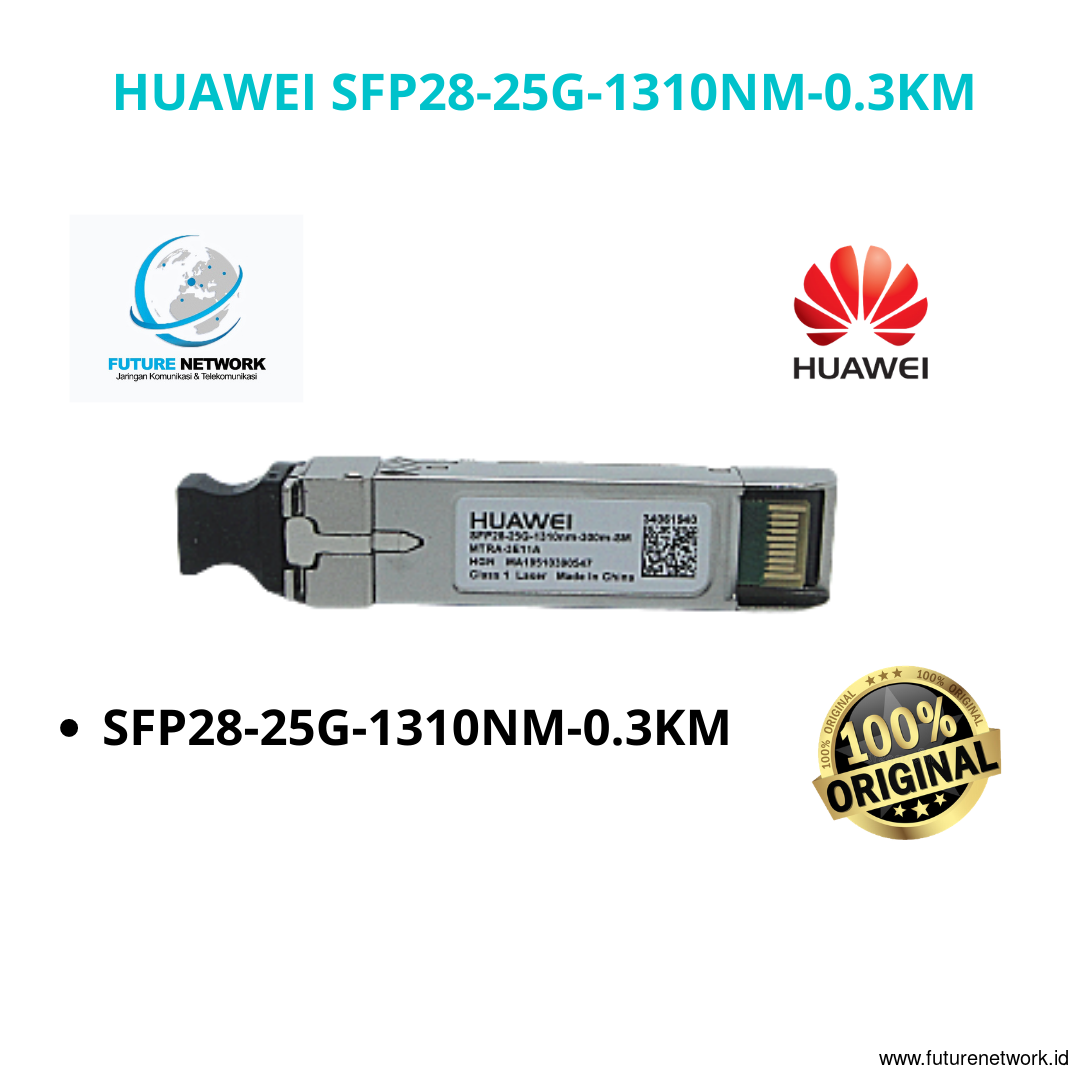 HUAWEI SFP28-25GBASE-1310NM-0.3KM