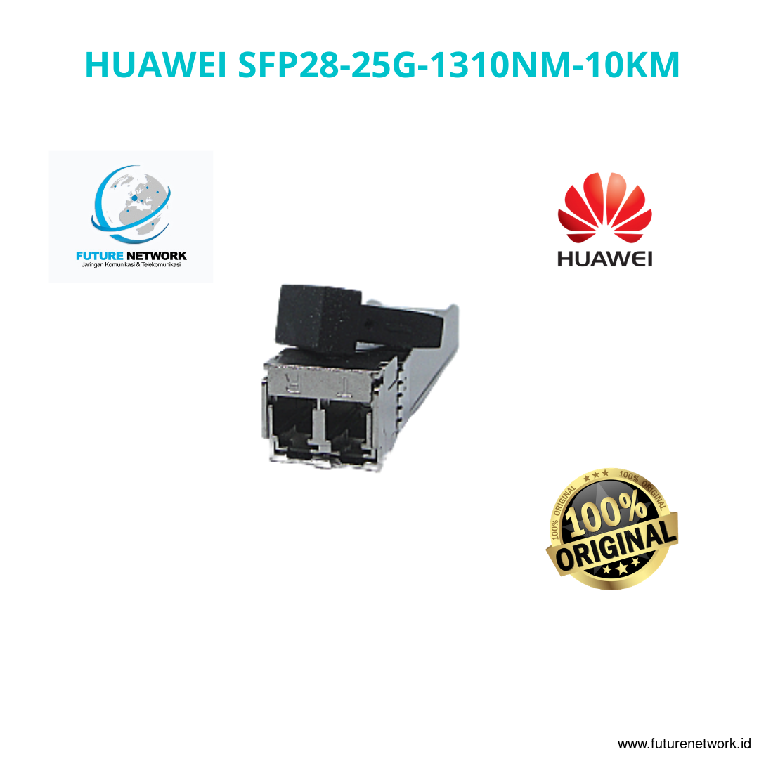 HUAWEI SFP28-25GBASE-1310NM-10KM