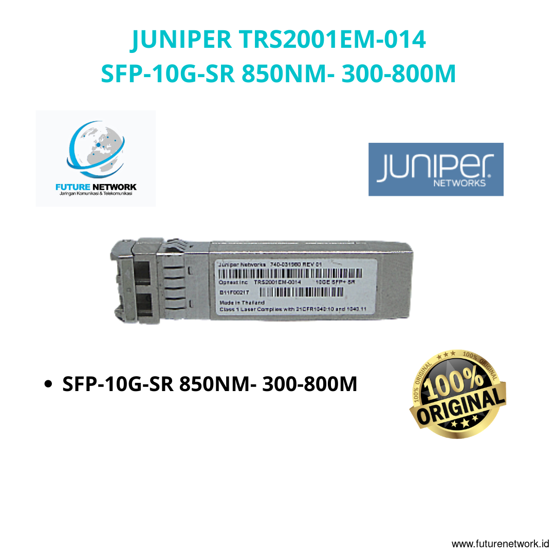 JUNIPER TRS2001EM-0014 SFP-10G-SR-850NM-300-800M