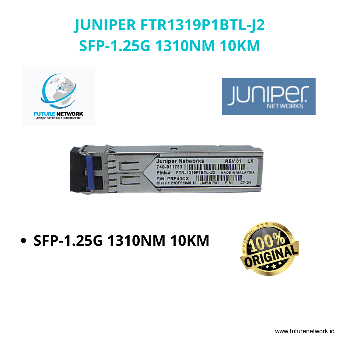 JUNIPER FTRJ1319P1BTL-J2 SFP 1.25G-1310NM 10KM