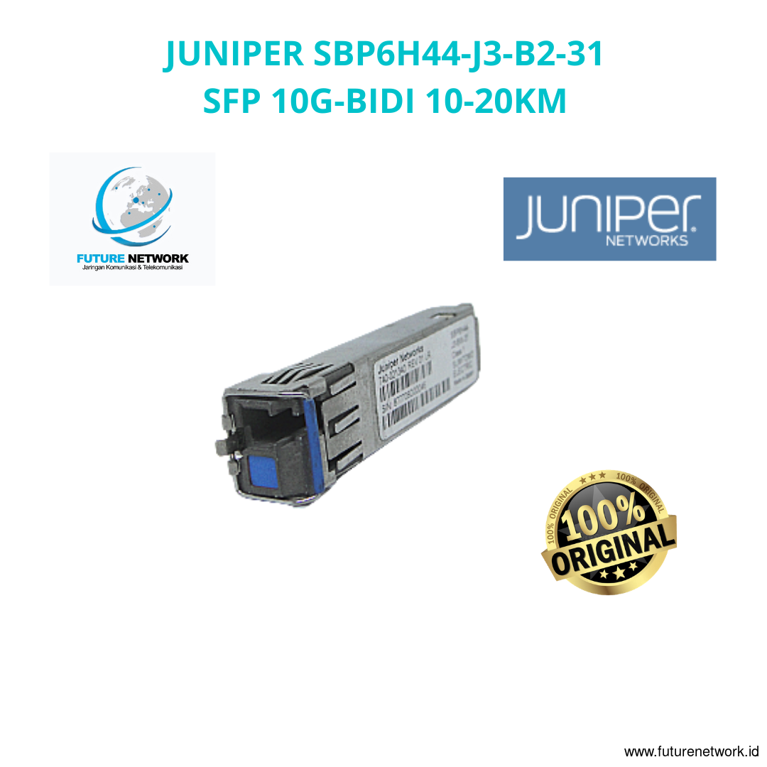 JUNIPER SBP6H44-J3-B2-31 SFP-10G-BIDI 10-20KM